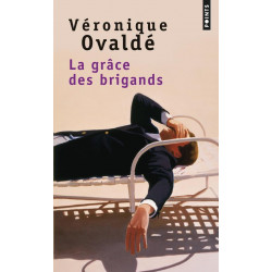 La grâce des brigands